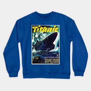 Titanic Crewneck Sweatshirt